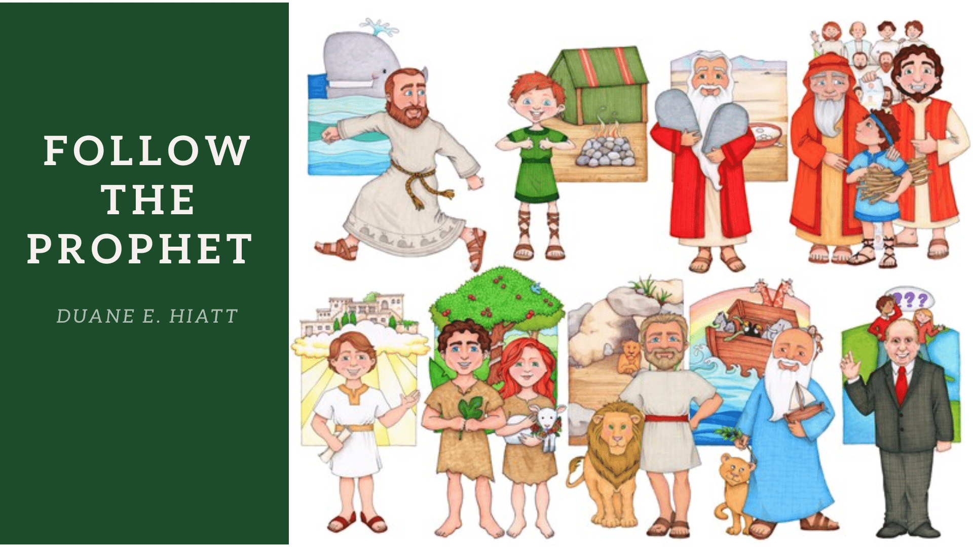 The Complete Story of 'Follow the Prophet